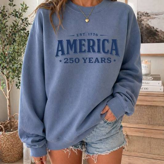 America 250 Years Sweatshirt
