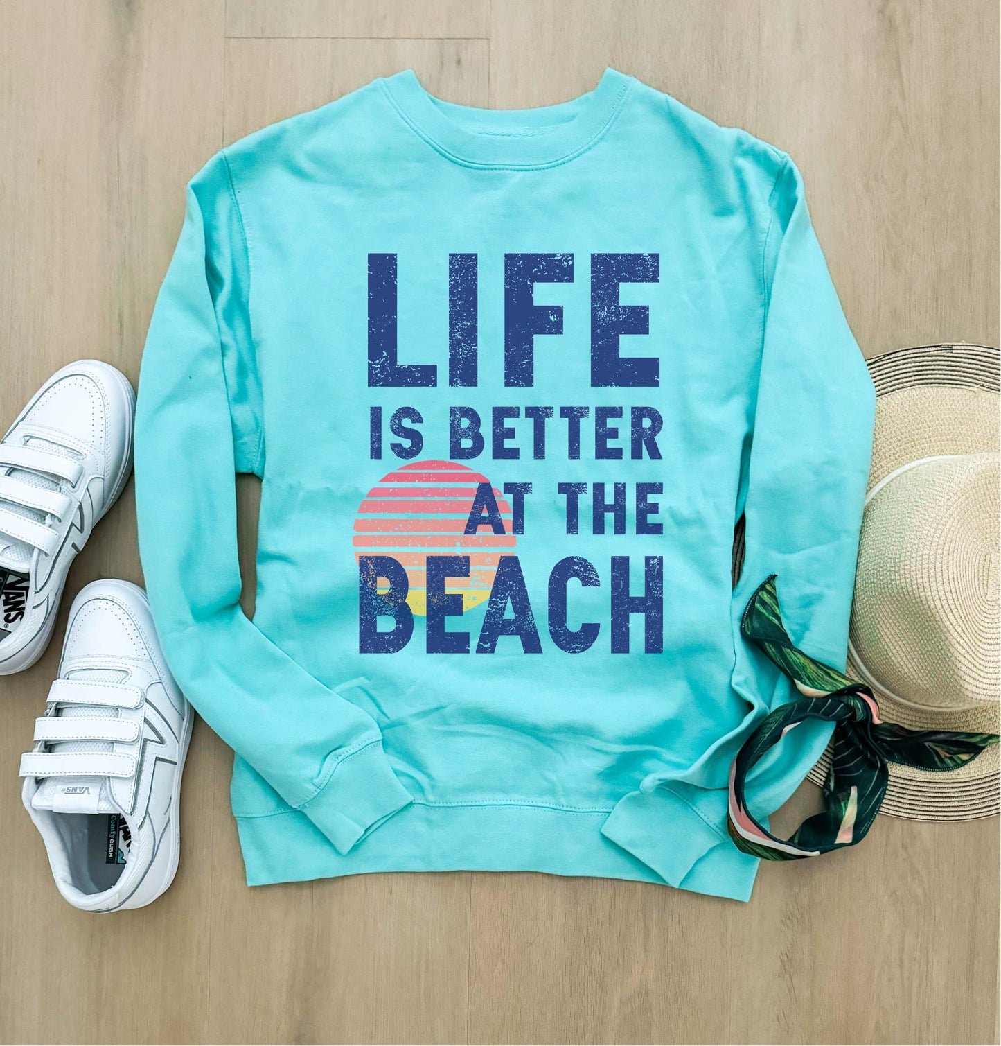 Life is better at the beach fleece sweatshirt Adventure Independent Trading company lightweight sweatshirt 