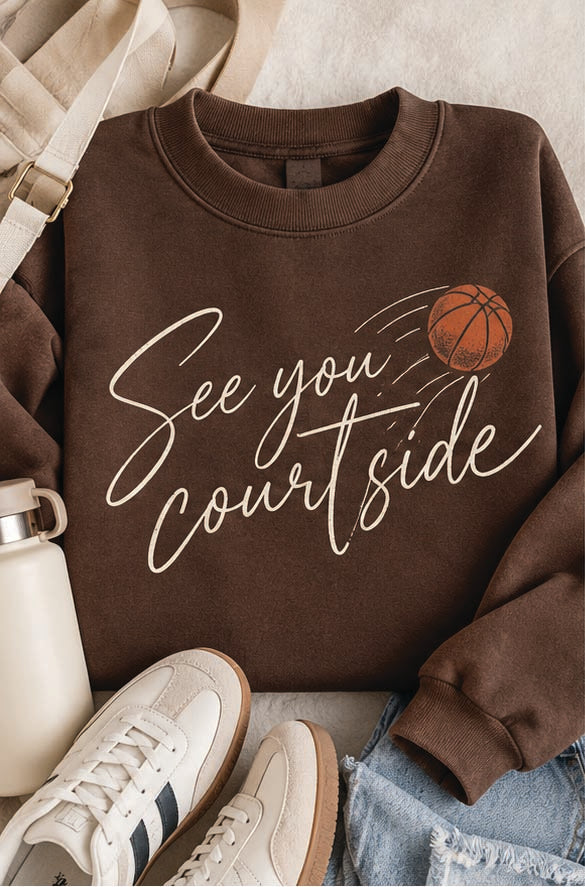 See You Courtside Sweatshirt